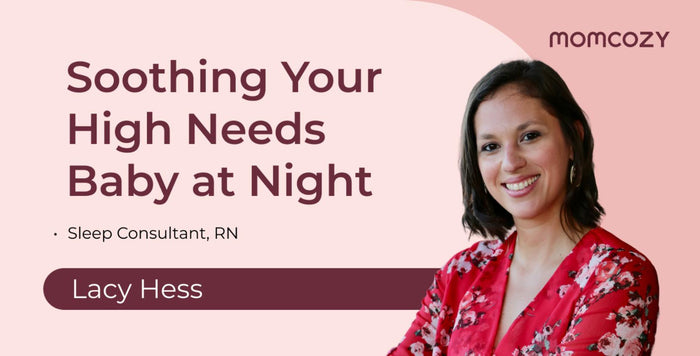 3 Easy Steps to Soothe Your High Needs Baby at Night