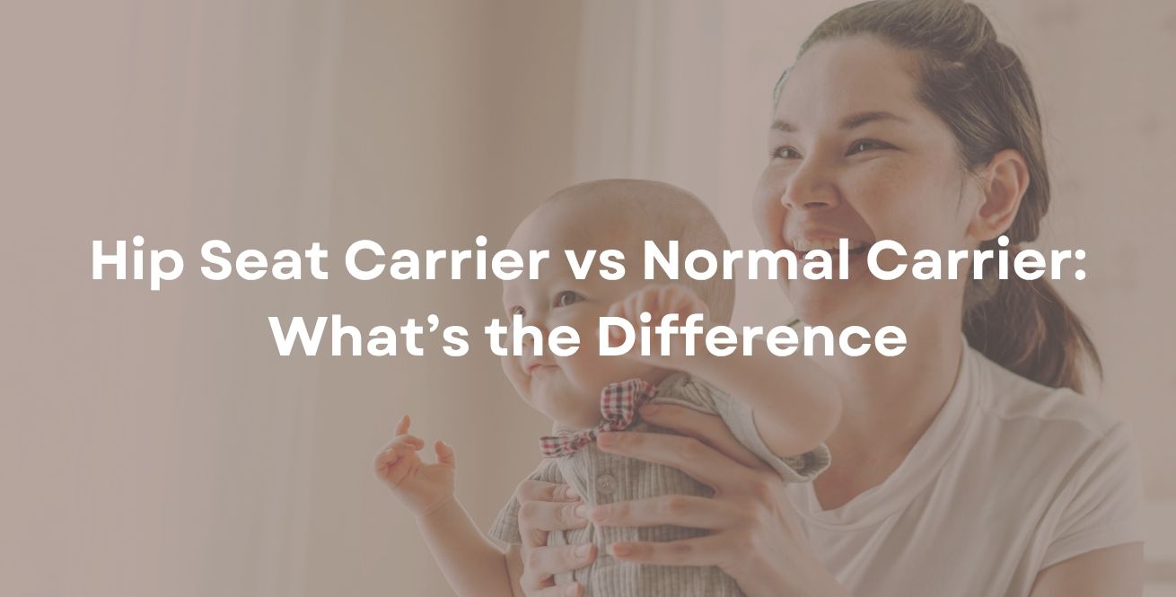 Hip Seat Carrier vs Normal Carrier: What’s the Difference