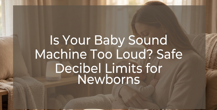 Is Your Baby Sound Machine Too Loud